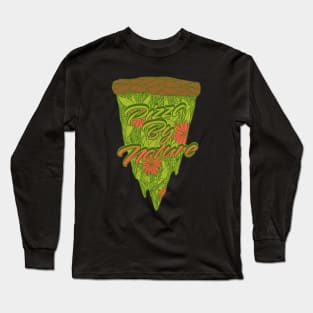 Pizza By Nature Long Sleeve T-Shirt